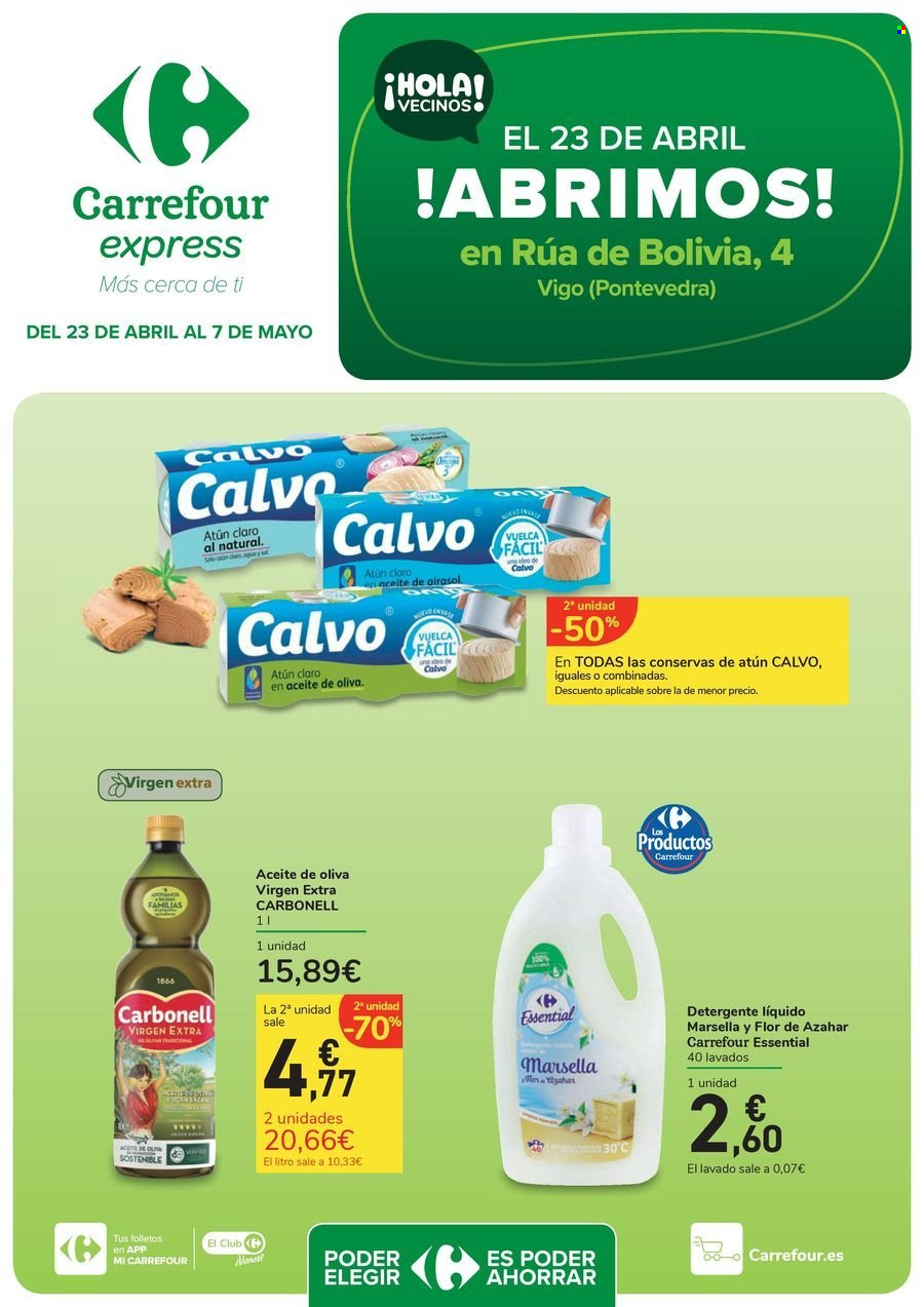 thumbnail - Folleto actual Carrefour - 23/04/24 - 07/05/24 - Ventas - atún, Carbonell, atún en lata, lata de pescado, Calvo, aceite de oliva extra virgen, detergente en gel. Página 1.