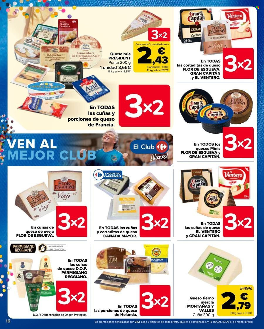 thumbnail - Folleto actual Carrefour - 25/04/24 - 09/05/24 - Ventas - parmesano, Reggianito, queso, queso de oveja, brie, Président, queso mezcla. Página 16.