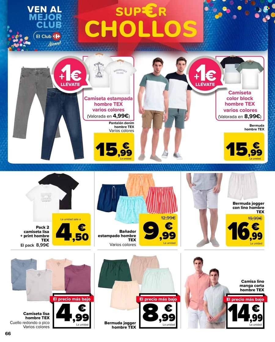 thumbnail - Folleto actual Carrefour - 25/04/24 - 09/05/24 - Ventas - camiseta, bermuda, bañador, traje de baño, pantalón jogger, camisa, vaqueros, pantalón. Página 66.